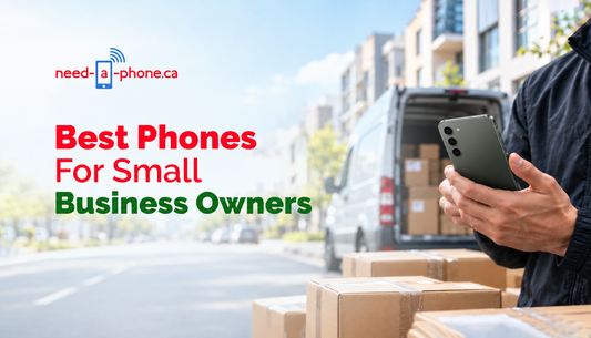 Best Phones for Small Business Owners in Canada (2026)