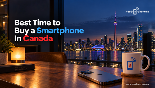 Best Time to Buy a Smartphone in Canada