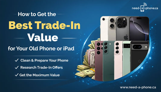 How to Get the Best Trade-In Value for Your Old Phone
